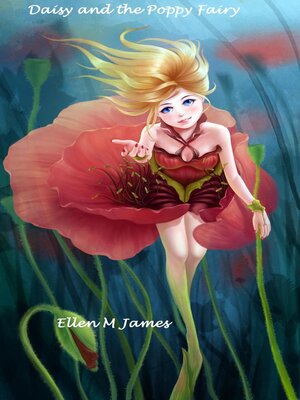 cover image of Daisy and the Poppy Fairy